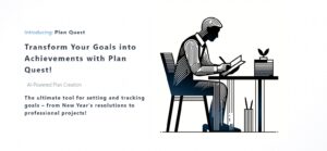 Transforma tus objetivos en realidad con la Planificación Impulsada por IA de Plan Quest. Organiza, ejecuta y reflexiona sobre tus proyectos de manera eficiente y efectiva. ¡Alcanza el éxito con Plan Quest!