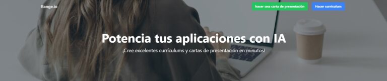 Bange.io, tu compañero virtual para crear currículums sobresalientes.