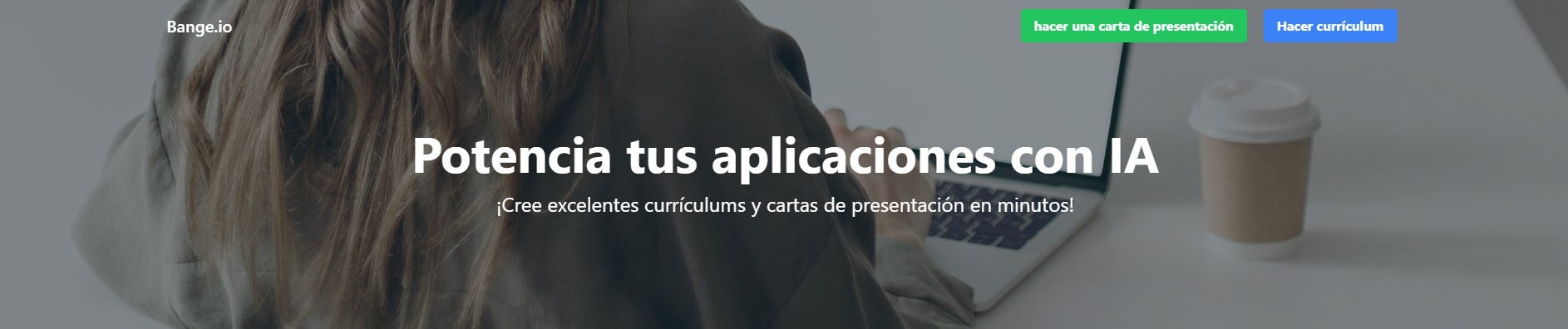 Bange.io, tu compañero virtual para crear currículums sobresalientes.