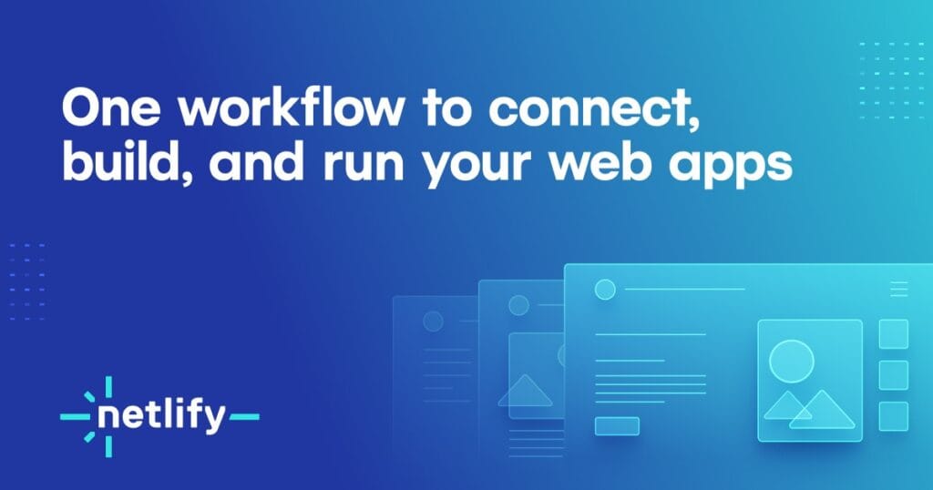 Netlify: Plataforma de hosting rápido y seguro para sitios web y apps modernas.