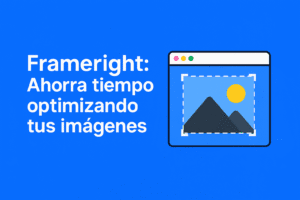 Imagen que representa a Frameright mostrando su función de optimización de imágenes con inteligencia artificial para web y redes sociales.