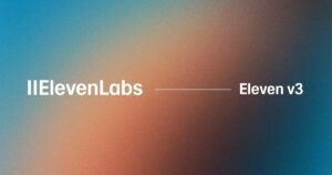 ElevenLabs V3: Tecnología avanzada de síntesis de voz AI con expresividad emocional y soporte multi-idiomas