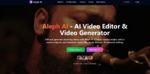 Herramienta AlephAI: edita y genera videos profesionales con inteligencia artificial en segundos