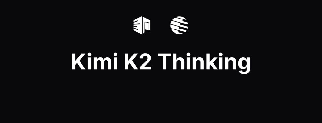 KIMI K2 Thinking: Modelo de IA de código abierto de Moonshot AI que supera a GPT-5 en razonamiento y uso de herramientas.