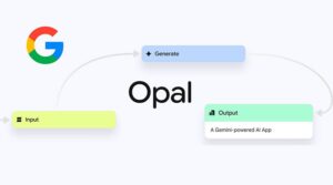 Opal de Google: Herramienta para crear mini-apps de IA sin código usando lenguaje natural