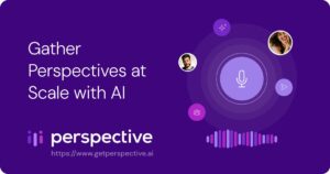 Perspective AI – convierte formularios en conversaciones inteligentes que capturan contexto y estructuran datos – herramienta para fintech, SaaS y servicios.