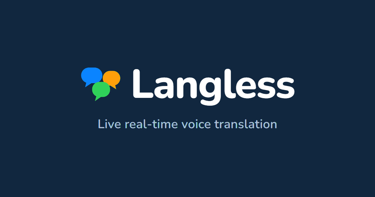 Langless - Traductor de voz con IA en tiempo real para reuniones en Zoom, Teams y Meet en más de 60 idiomas