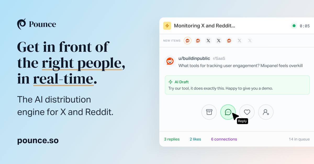Pounce - Plataforma para monitorear X y Reddit en tiempo real, encontrar leads y clientes, y conectar con ellos utilizando IA