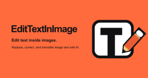 EditTextInImage - Herramienta online con IA para reemplazar texto en imágenes manteniendo la tipografía, el color y el fondo del diseño original