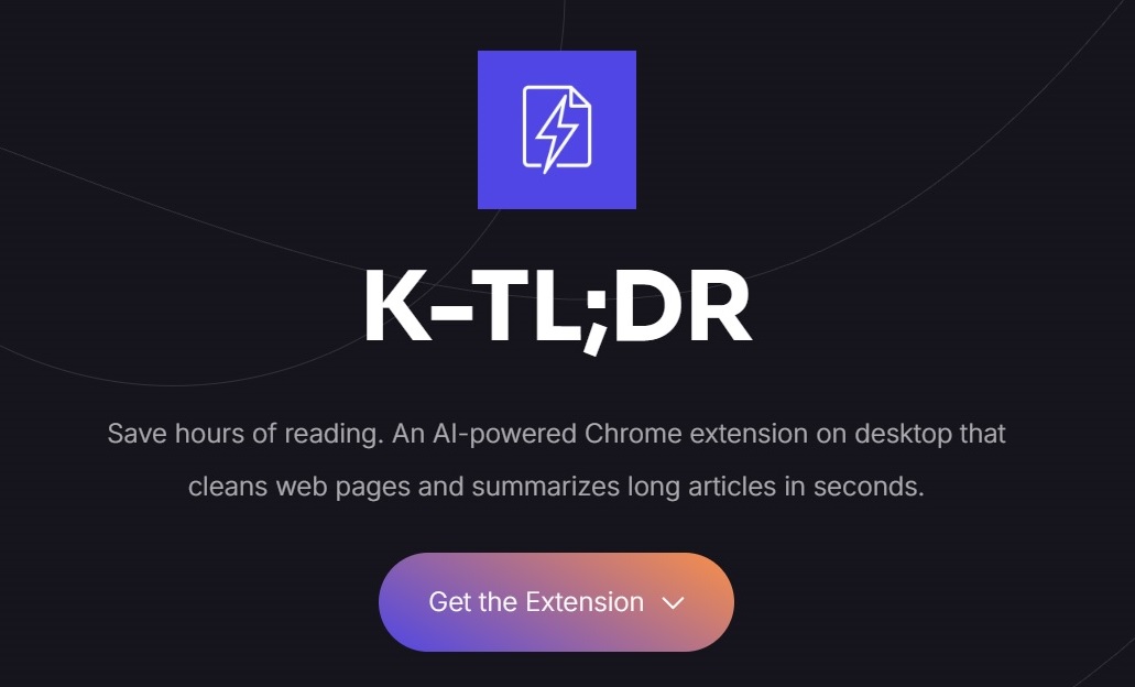 K-TL;DR - Extensión de Chrome con IA que limpia anuncios y resume artículos largos en segundos en el idioma del navegador