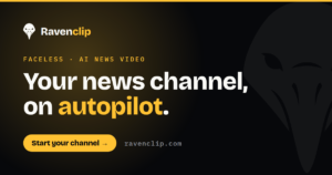 Ravenclip - Plataforma que convierte noticias de última hora en vídeos faceless con narración y visuales de IA y los publica en redes mientras la atención sigue alta